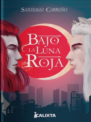 cover image of Bajo la luna roja
